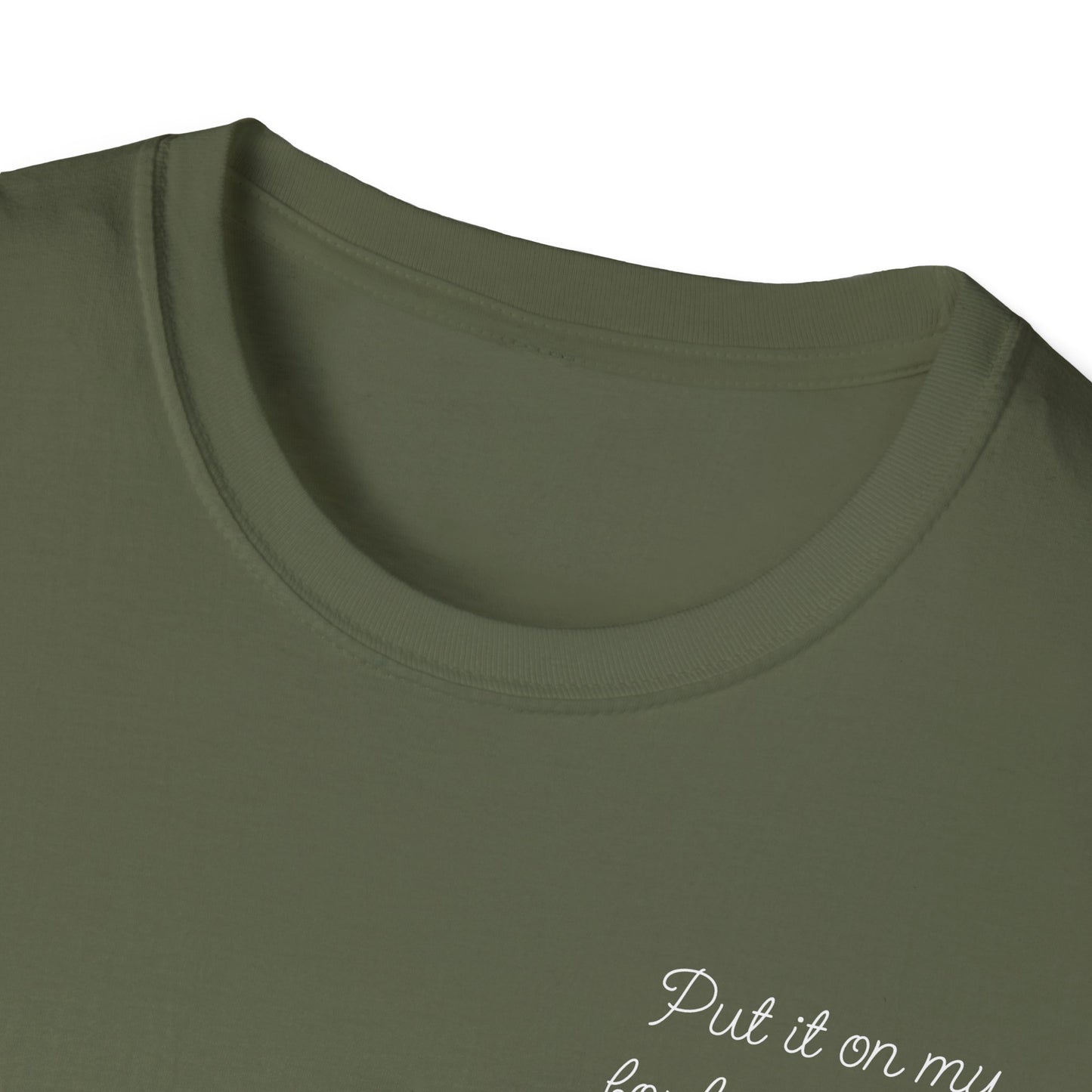 Put It On My Boyfriend’s Tab T-Shirt
